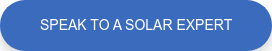 Speak to a solar expert
